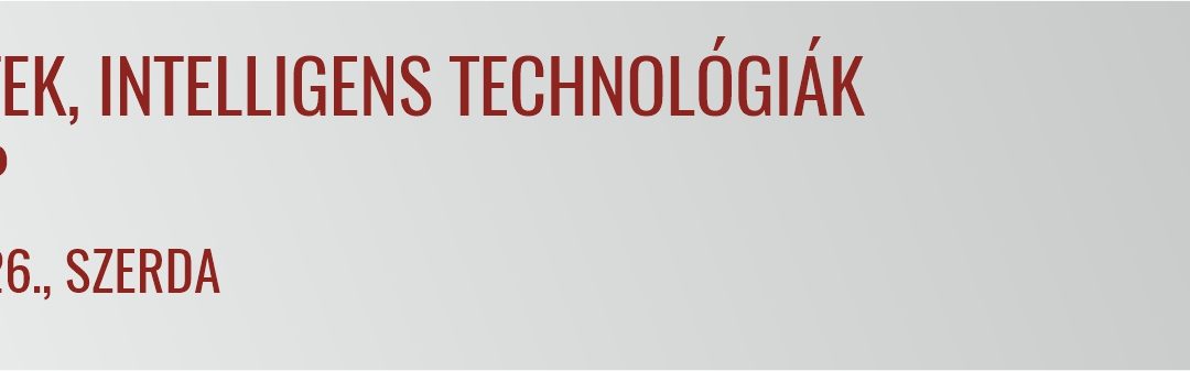 2025. március 26. – V. Nagy Épületek, Intelligens Technológiák Szakmai Nap